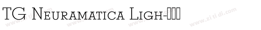 TG Neuramatica Ligh字体转换